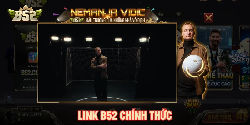 Link B52 chính thức